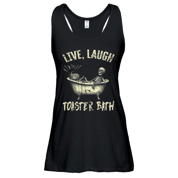 Live Laugh Toaster Bath Skeleton Bathroom Ladies Essential Flowy Tank