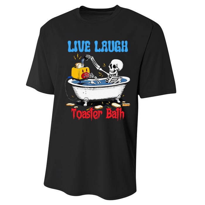 Live Laugh Toaster Bath Funny Skeleton Bathroom Halloween Performance Sprint T-Shirt