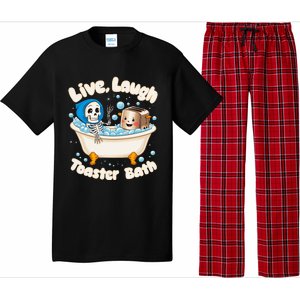 Live Laugh Toaster Bath Skeleton Funny Saying Pajama Set