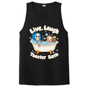 Live Laugh Toaster Bath Skeleton Funny Saying PosiCharge Competitor Tank