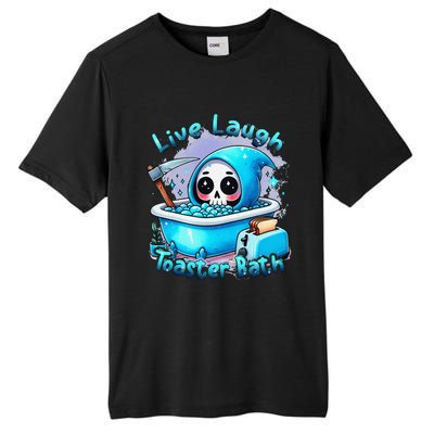 Live Laugh Toaster Bath Skull Halloween Tall Fusion ChromaSoft Performance T-Shirt