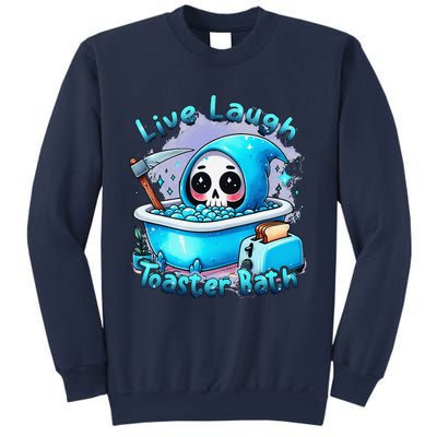 Live Laugh Toaster Bath Skull Halloween Sweatshirt