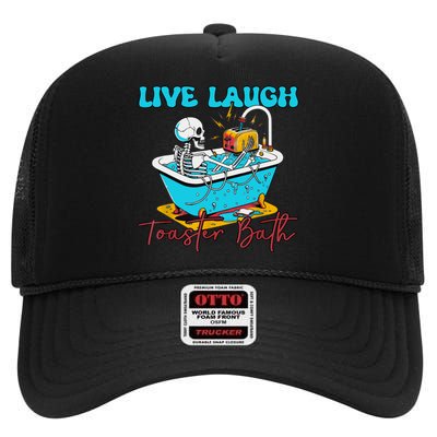 Live Laugh Toaster Bath Skeleton Design High Crown Mesh Back Trucker Hat