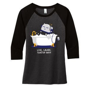 Live Laugh Toaster Bath Women's Tri-Blend 3/4-Sleeve Raglan Shirt