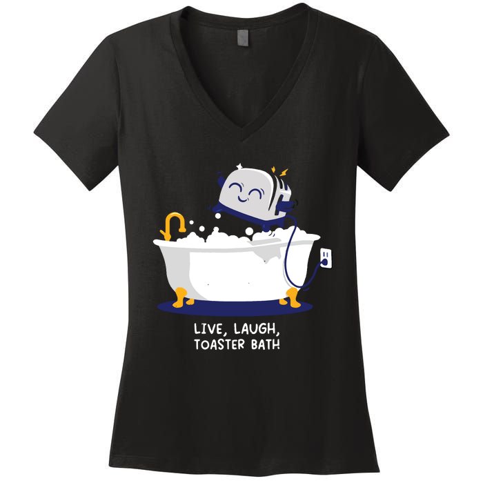 Live Laugh Toaster Bath Women's V-Neck T-Shirt