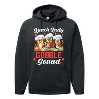 Lunch Lady Thanksgiving Funny Lunch Lady Gobble Squad Performance Fleece Hoodie