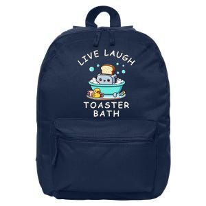 Live Laugh Toaster Bath Sarcastic Unhinged Meme Saying 16 in Basic Backpack