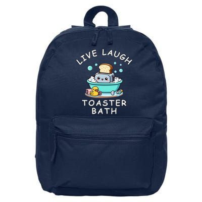 Live Laugh Toaster Bath Sarcastic Unhinged Meme Saying 16 in Basic Backpack