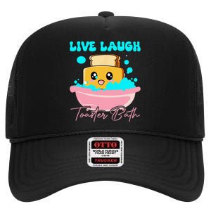 Live Laugh Toaster Bath High Crown Mesh Back Trucker Hat