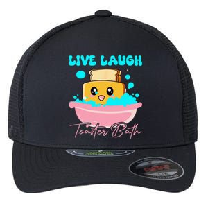 Live Laugh Toaster Bath Flexfit Unipanel Trucker Cap