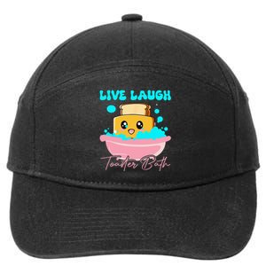 Live Laugh Toaster Bath 7-Panel Snapback Hat