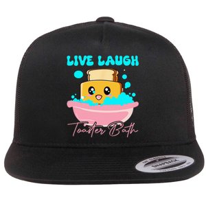 Live Laugh Toaster Bath Flat Bill Trucker Hat