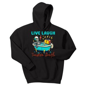 Live Laugh Toaster Bath Skeleton Kids Hoodie