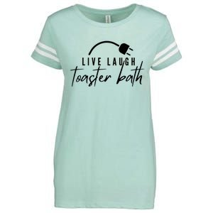 Live Laugh Toaster Bath Enza Ladies Jersey Football T-Shirt