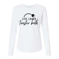 Live Laugh Toaster Bath Womens Cotton Relaxed Long Sleeve T-Shirt