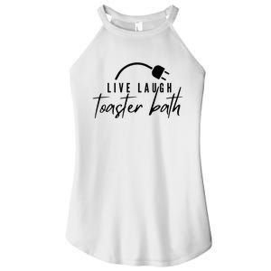 Live Laugh Toaster Bath Women's Perfect Tri Rocker Tank