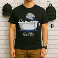 Live Laugh Toaster Bath River Sea Lake Lover T-Shirt
