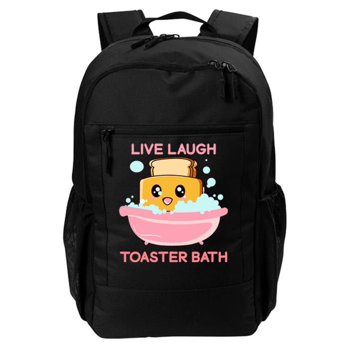 Live Laugh Toaster Bath Funny Saying Daily Commute Backpack