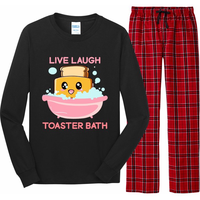 Live Laugh Toaster Bath Funny Saying Long Sleeve Pajama Set