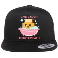 Live Laugh Toaster Bath Funny Saying Flat Bill Trucker Hat