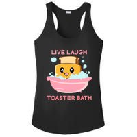 Live Laugh Toaster Bath Funny Saying Ladies PosiCharge Competitor Racerback Tank