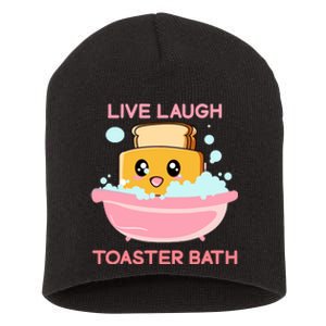 Live Laugh Toaster Bath Funny Saying Short Acrylic Beanie