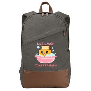 Live Laugh Toaster Bath Funny Saying Cotton Canvas Backpack