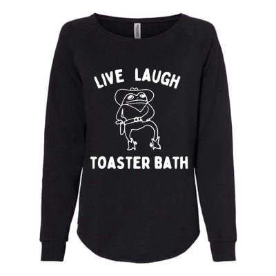 Live Laugh Toaster Bath Womens California Wash Sweatshirt