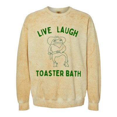 Live Laugh Toaster Bath Colorblast Crewneck Sweatshirt