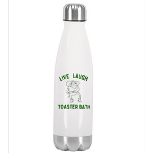 Live Laugh Toaster Bath Stainless Steel Insulated Water Bottle