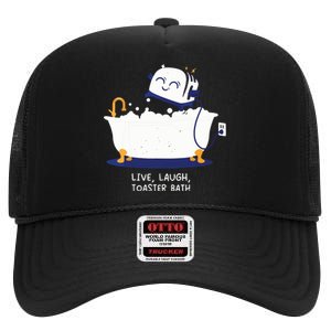 Live Laugh Toaster Bath High Crown Mesh Back Trucker Hat