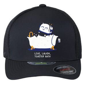 Live Laugh Toaster Bath Flexfit Unipanel Trucker Cap