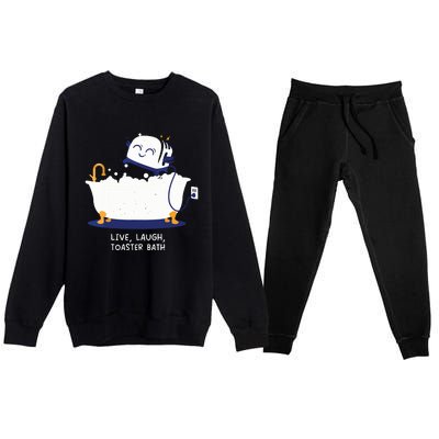 Live Laugh Toaster Bath Premium Crewneck Sweatsuit Set