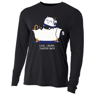 Live Laugh Toaster Bath Cooling Performance Long Sleeve Crew