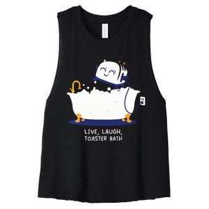 Live Laugh Toaster Bath Women's Racerback Cropped Tank