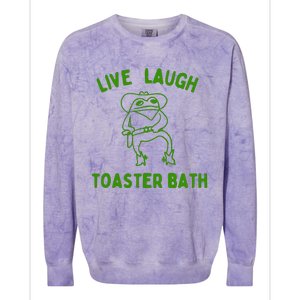 Live Laugh Toaster Bath Colorblast Crewneck Sweatshirt