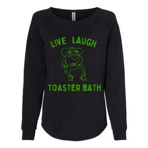 Live Laugh Toaster Bath Womens California Wash Sweatshirt