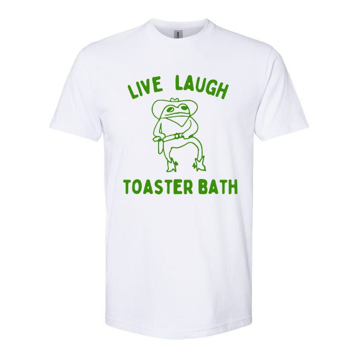 Live Laugh Toaster Bath Softstyle CVC T-Shirt