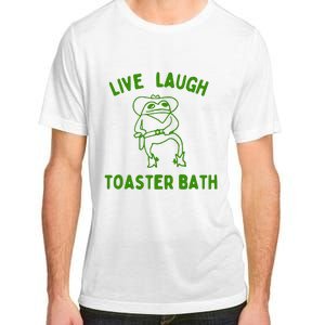 Live Laugh Toaster Bath Adult ChromaSoft Performance T-Shirt