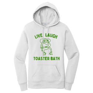 Live Laugh Toaster Bath Women's Pullover Hoodie