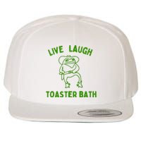 Live Laugh Toaster Bath Wool Snapback Cap