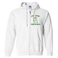 Live Laugh Toaster Bath Full Zip Hoodie