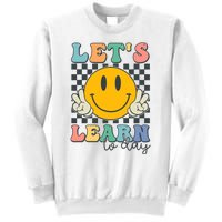 LetS Learn Today Smile Face Back To School For Teacher Sweatshirt