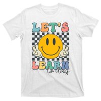 LetS Learn Today Smile Face Back To School For Teacher T-Shirt