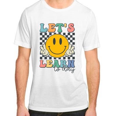 LetS Learn Today Smile Face Back To School For Teacher Adult ChromaSoft Performance T-Shirt