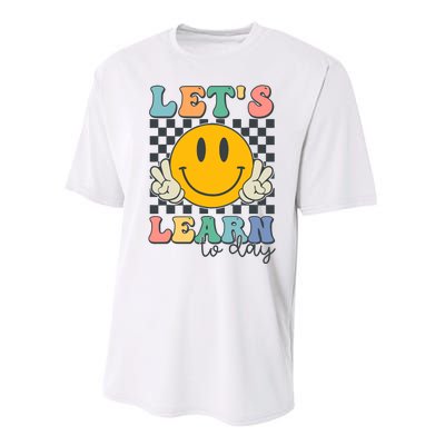 LetS Learn Today Smile Face Back To School For Teacher Performance Sprint T-Shirt