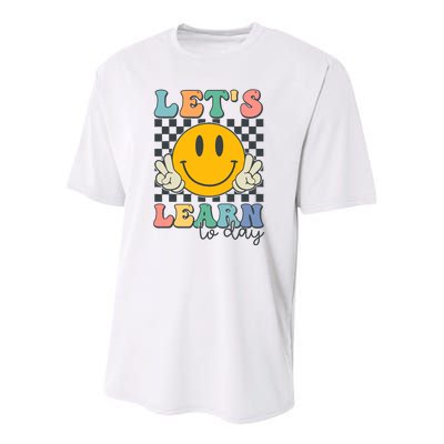 LetS Learn Today Smile Face Back To School For Teacher Youth Performance Sprint T-Shirt