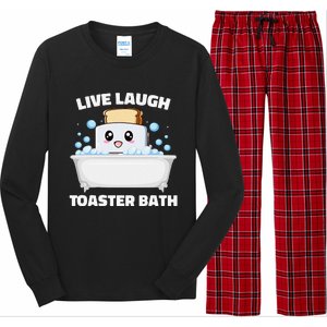 Live Laugh Toaster Bath Funny Saying Long Sleeve Pajama Set