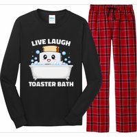 Live Laugh Toaster Bath Funny Saying Long Sleeve Pajama Set