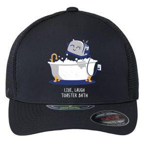 Live Laugh Toaster Bath Funny Flexfit Unipanel Trucker Cap